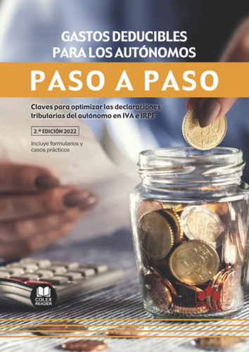 Libro Gastos Deducibles Para Los Autonomos. Paso A Paso.