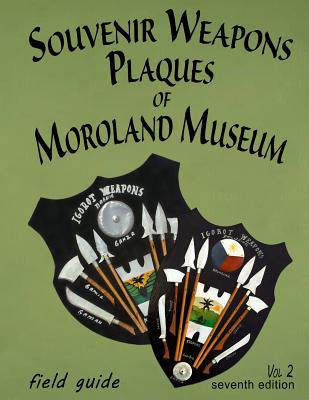 Libro Souvenir Weapons Plaques Of Moroland Museum - Jenki...