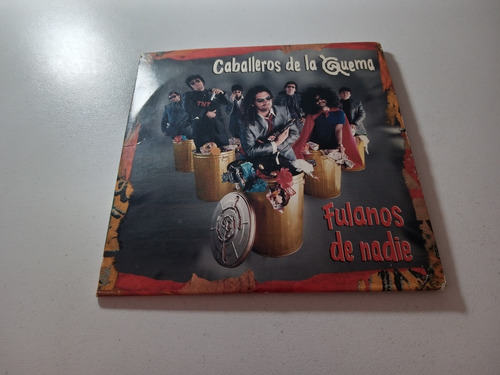 Caballeros De La Quema - Fulanos De Nadie Cd