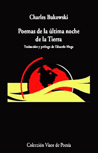 Poemas De La Ultima Noche De La Tierra - Bukowski - Envio