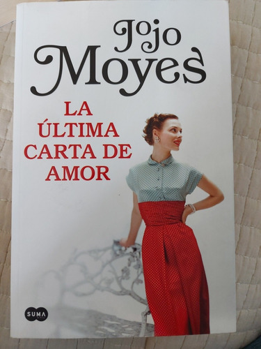 Oferta 30% Libro La Última Carta De Amor De Jojo Moyes, Suma