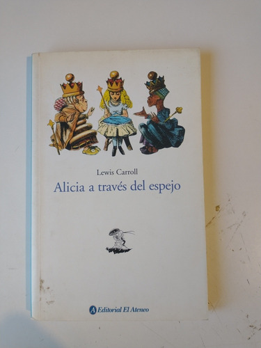 Imagen 1 de 1 de Alicia Através Del Espejo Lewis Carroll