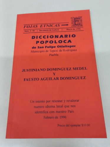 Diccionario Popoloca De San Felipe * Dominguez Medel