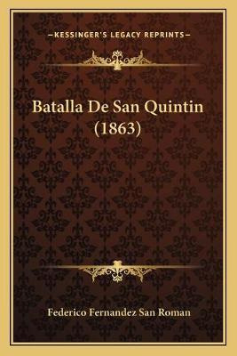 Libro Batalla De San Quintin (1863) - Federico Fernandez ...