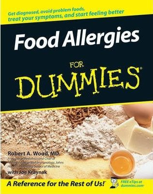 Food Allergies For Dummies - Robert A. Wood
