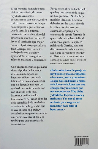 Joan Garriga Bacardí - El Buen Amor En La Pareja