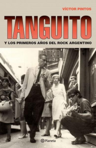 Libro Tanguito - Víctor Pintos - Planeta