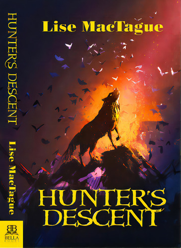 Hunter's Descent, De Mactague, Lise. Editorial Bella Books, Tapa Blanda En Inglés