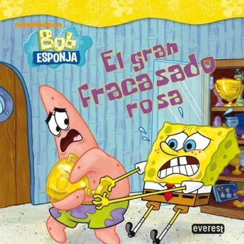 Bob Esponja El Gran Fracasado Rosa Tapa Dura Everest