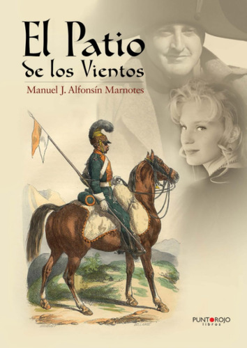 Libro: El Patio De Los Vientos (edición Española)