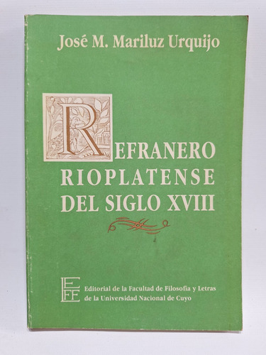 Antiguo Libro Refranero Rioplatense Del Siglo Xviii Le636