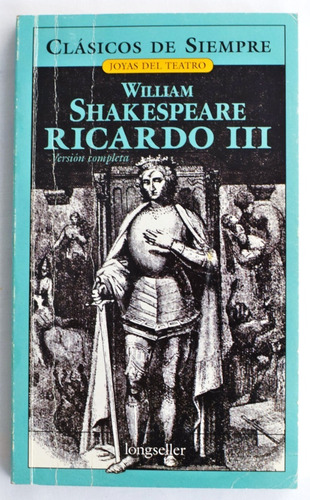 Shakespeare. Ricardo Iii. 2006. Teatro, (Usado)
