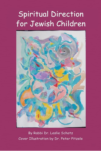 Libro: En Ingles Spiritual Direction For Jewish Children