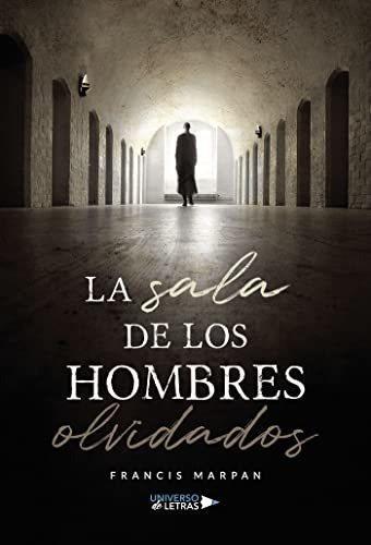 La Sala De Los Hombres Olvidados