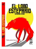 Comprar El Lobo Estepario - Literatura Universal