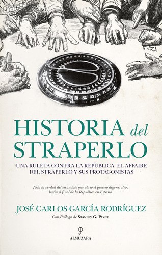 Historia Del Straperlo - José Carlos García Rodríguez   