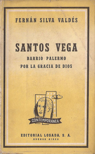 Santos Vega - Silva Valdes - Losada