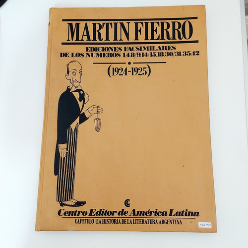 Martín Fierro - Ediciones Facsimilares (1924-1925). (Usado)