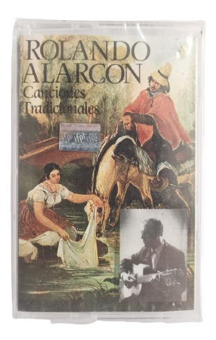 Rolando Alarcon Canciones Tradicionales Cassette Nuevo