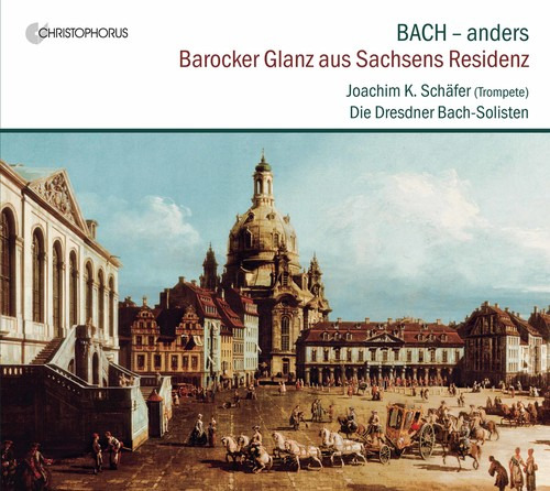 J.s.//schafer Bach Barocker Glanz Aus Sachsens Residenz Cd