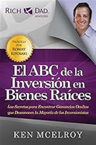 El Abc De La Inversion En Bienes Raices / Ken Mcelroy