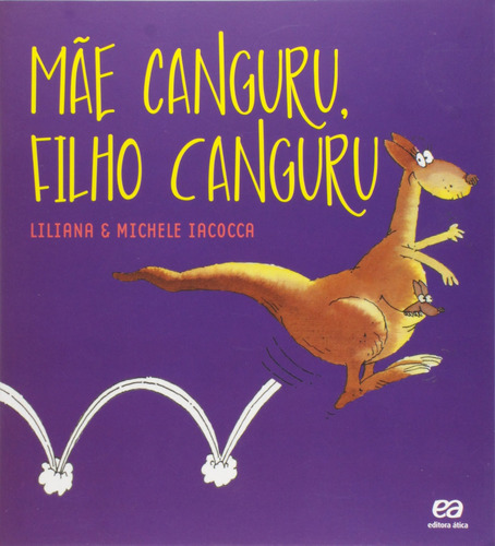Mae canguru filho canguru, de Iacocca, Liliana. Série Labirinto Editora Somos Sistema de Ensino em português, 2015
