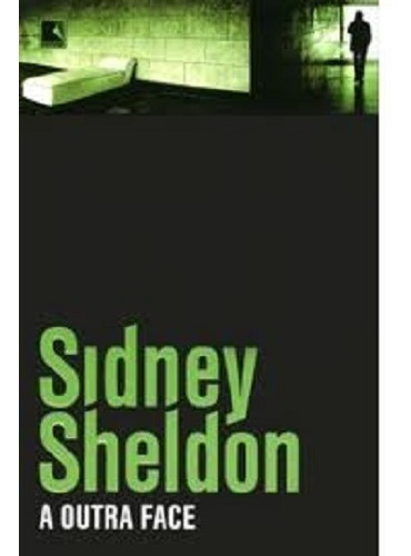 A Outra Face - Sidney Sheldon