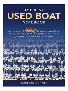 The Best Used Boat Notebook - John Kretschmer. Eb17