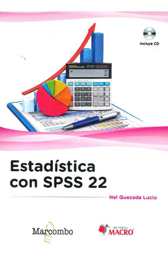 Libro Estadística Con Spss 22 Con Cd De Nel  Quezada Lucio