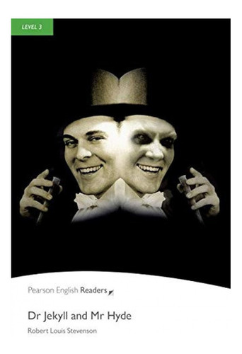 Dr Jekyll And Mr Hyde - Pearson English Readers 3 - Pearson