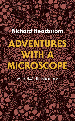 Libro Adventures With A Microscope Nuevo