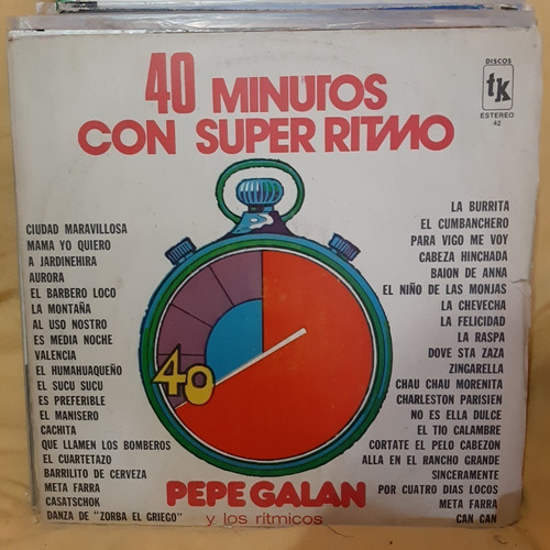 Vinilo Pepe Galan 40 Minutos Con Super Ritmo Uiiu D1