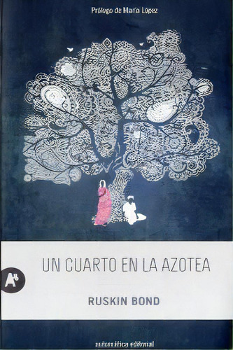 Un Cuarto En La Azotea, De Bond, Ruskin. Automática Editorial En Español