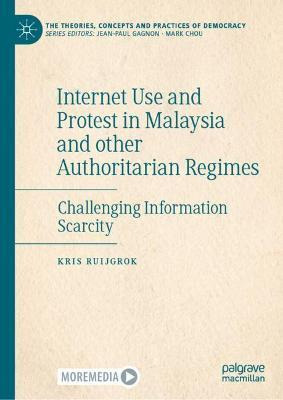 Libro Internet Use And Protest In Malaysia And Other Auth...