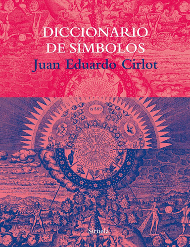 Diccionario De Símbolos - Cirlot, Juan Eduardo