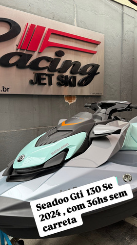 Seadoo Gti 130 Se 2024 C 36 Horas Sem Carreta , So Venda