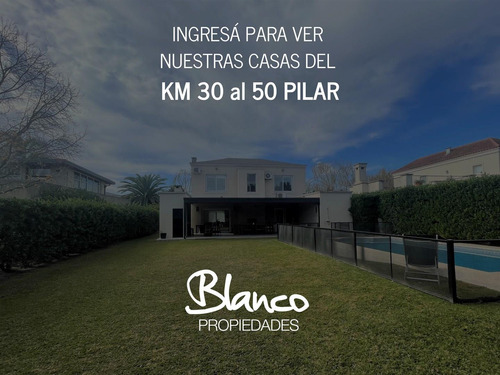 KM 30 - 50 PILAR | TODAS NUESTRAS CASAS A LA VENTA!