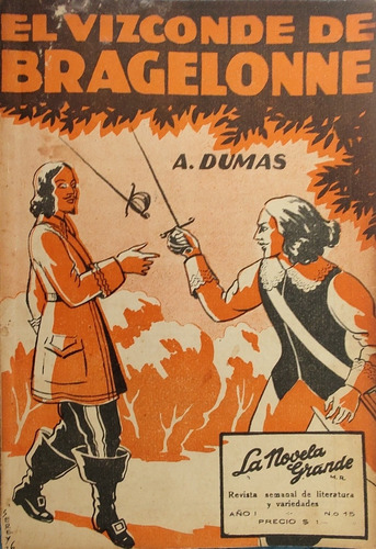 Antigua Revista La Novela Grande No15 El Vizconde De(aa651