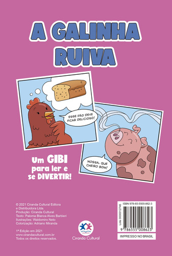 A galinha ruiva, de Alves Barbieri, Paloma Blanca. Gibi é diversão Editorial Ciranda Cultural Editora E Distribuidora Ltda. em português, 2021
