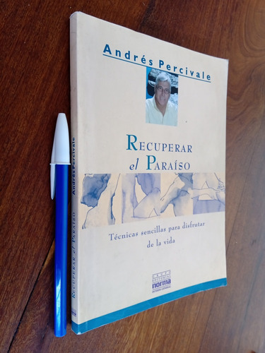 Recuperar El Paraíso - Andrés Percivale