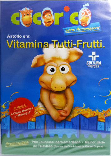 Dvd Cocoricó - Astolfo Em Vitamina Tutti Frutti