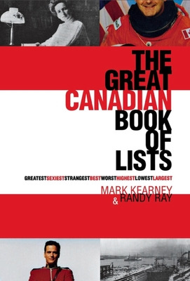 Libro The Great Canadian Book Of Lists - Ray, Randy