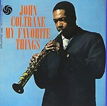 Coltrane John My Favorite Things: Mono Version Reissue  Cd