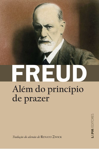 Além do princípio de prazer, de Freud, Sigmund. Série Freud Editora Publibooks Livros e Papeis Ltda., capa mole em português, 2016
