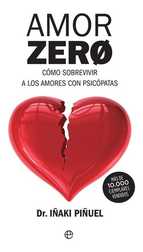 Libro Amor Zero - Piñuel, Iñaki