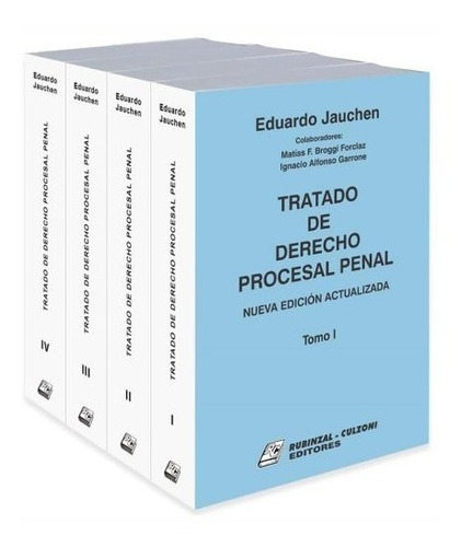 Tratado De Derecho Procesal Penal. 4 Tomos