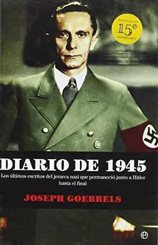 Diario De 1945 - 15ª Edicion Aniversario -historia-