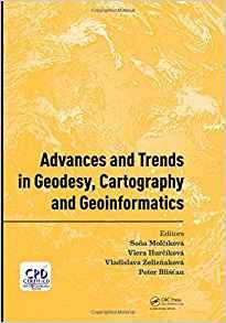 Advances And Trends In Geodesy, Cartography And Geoinformati