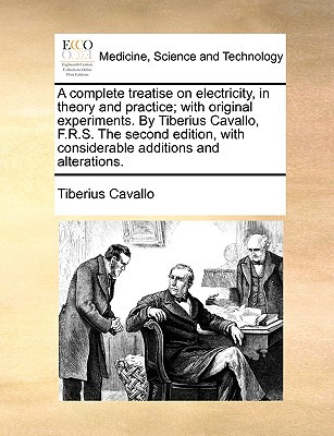 Libro A Complete Treatise On Electricity, In Theory And P...