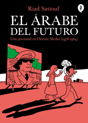 Arabe Del Futuro,el - Sattouf Riad